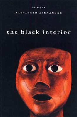 The Black Interior: Essays 1555973930 Book Cover