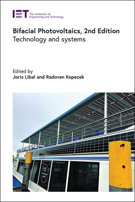 Bifacial Photovoltaics: Technology and Systems 1839539208 Book Cover
