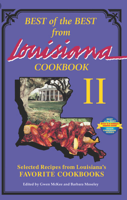 Best of the Best from Louisiana Cookbook II: Se... B00741C1KK Book Cover