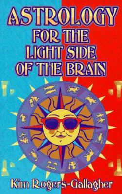 Astrology for the Light Side of the Brain 0935127356 Book Cover