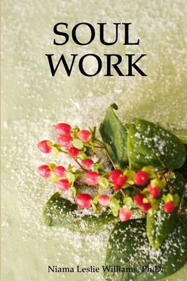 Soul Work 1435742931 Book Cover