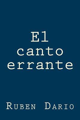 El canto errante [Spanish] 1981188533 Book Cover