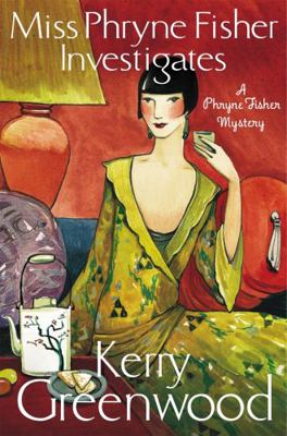 Miss Phryne Fisher Investigates. by Kerry Green... 178033950X Book Cover