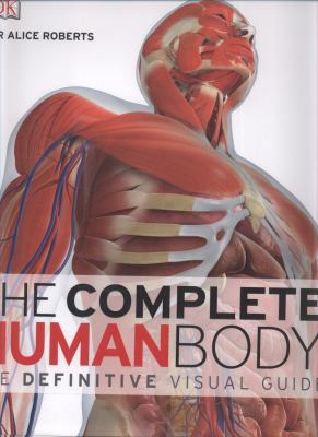 Complete Human Body the Definitive Visual Guide 140534749X Book Cover