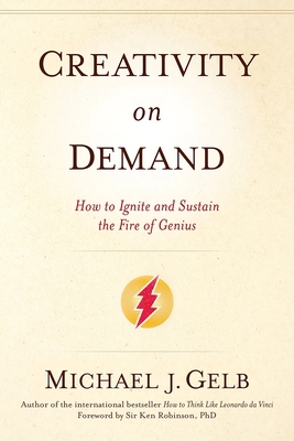 Creativity on Demand: How to Ignite and Sustain... 1622033477 Book Cover