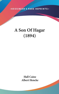 A Son of Hagar (1894) 1436985307 Book Cover