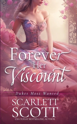 Forever Her Viscount B0D467PTBY Book Cover