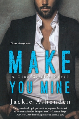Make You Mine: A Nine Circles Novel 1250813204 Book Cover
