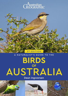 A Naturalist's Guide to the Birds of Australia 1912081245 Book Cover