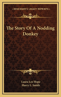 The Story Of A Nodding Donkey 1163341878 Book Cover