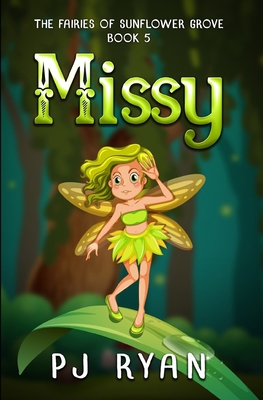 Missy: A funny chapter book for kids ages 9-12 1700578782 Book Cover