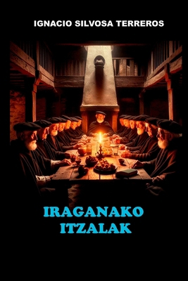 Iraganako Itzalak [Basque] B0DNDVWRKN Book Cover