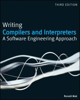 Writing Compilers and Interpreters: A Software ... 0470177071 Book Cover