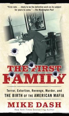 The First Family: Terror, Extortion, Revenge, M... 1400026326 Book Cover