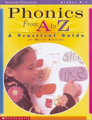 Phonics from A to Z (Grades K-3) 0590315102 Book Cover
