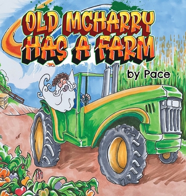 Old McHarry has a Farm B0CR8RN92C Book Cover