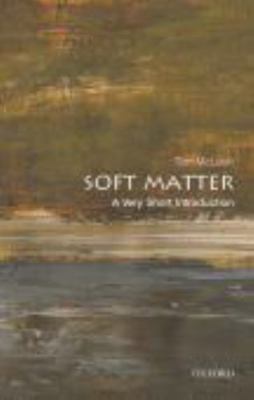 Soft Matter: A Very Short Introduction 019184490X Book Cover