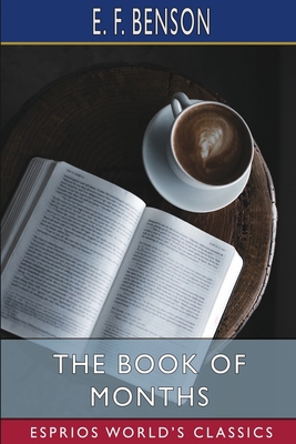 The Book of Months (Esprios Classics) B0C51M2JP9 Book Cover