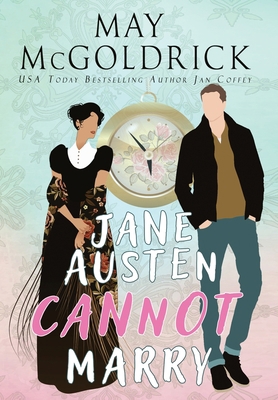 Jane Austen Cannot Marry! 1737863278 Book Cover