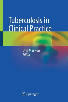 Tuberculosis in Clinical Practice 3030755118 Book Cover