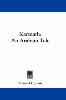Karmath: An Arabian Tale 1432651188 Book Cover