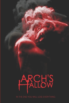 Arch's Hallow: Volume 5 B08ZNMM2H4 Book Cover