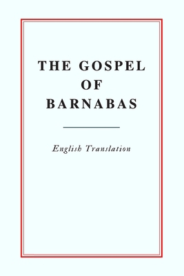 The Gospel of Barnabas 1676602429 Book Cover