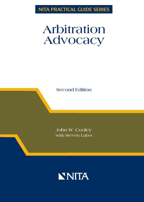 Arbitration Advocacy 1556817991 Book Cover