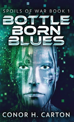 Bottle Born Blues 4867526665 Book Cover