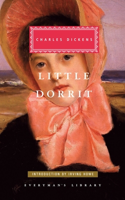 Little Dorrit: Introduction by Irving Howe 0679417257 Book Cover