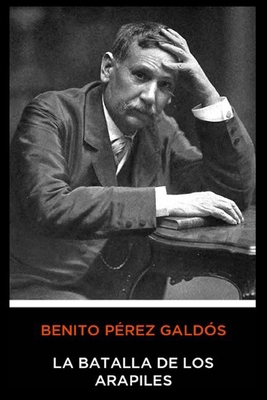 Benito P?rez Gald?s - La Batalla de los Arapiles [Spanish] B08HTG6M4J Book Cover
