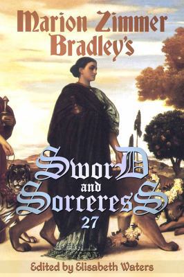 Sword and Sorceress XXVII (Volume 27) 1938185080 Book Cover