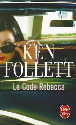 Le Code Rebecca [French] 2253032069 Book Cover