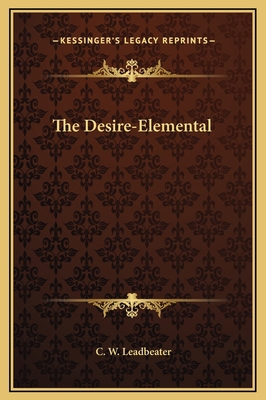 The Desire-Elemental 116918359X Book Cover