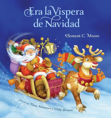 Era La Vispera de Navidad (Twas the Night Befor... [Spanish] 0987902350 Book Cover