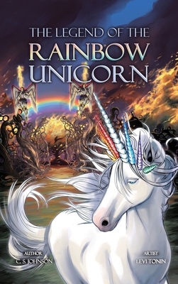 The Legend of the Rainbow Unicorn 1948464799 Book Cover