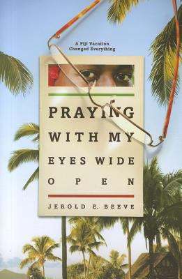 Praying with My Eyes Wide Open 0828026424 Book Cover