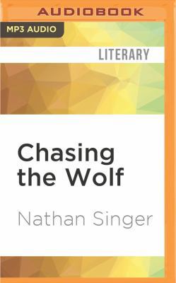 Chasing the Wolf 1536640654 Book Cover