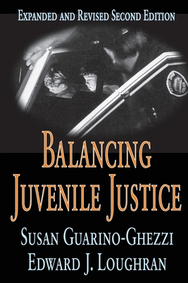 Balancing Juvenile Justice 141280504X Book Cover