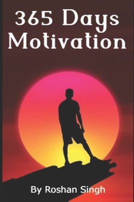 365 Days Motivation [Large Print] B0BR2DS426 Book Cover