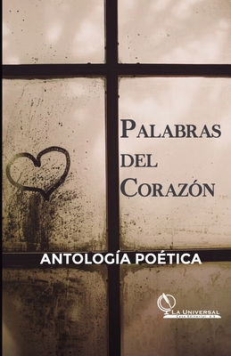 Palabras del Corazón, Antología Poética [Spanish] 6289507087 Book Cover