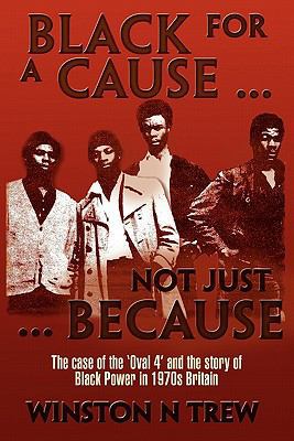 Black for a Cause ... Not Just Because... 1846670381 Book Cover