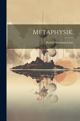 Metaphysik. [German] 102265134X Book Cover