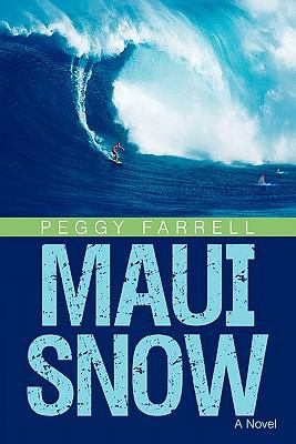 Maui Snow 1450248306 Book Cover