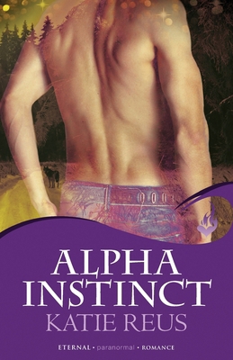 Alpha Instinct: Moon Shifter Book 1 1472200802 Book Cover