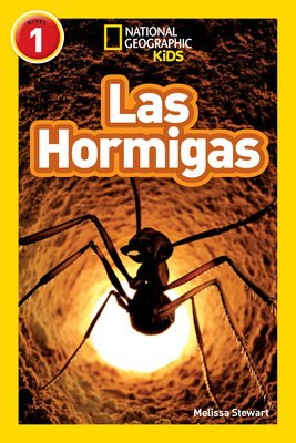 National Geographic Readers: Las Hormigas (L1) 1426332270 Book Cover