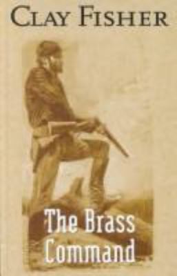 The Brass Command 0754081311 Book Cover