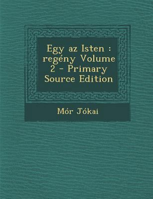 Egy AZ Isten: Regeny Volume 2 [Hungarian] 1294334336 Book Cover