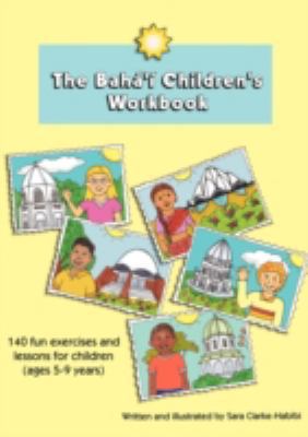 Baha'i Children's Workbook 2839902850 Book Cover