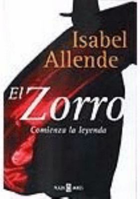 El Zorro: Comienza la leyenda [Spanish] 8401335558 Book Cover